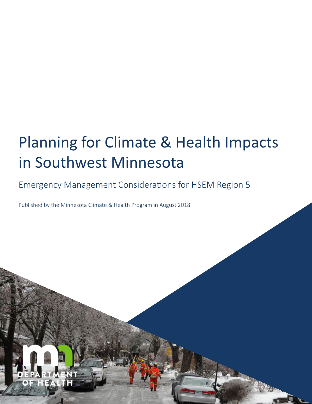 Planning for Climate & Health Impacts in Southwest Minnesota