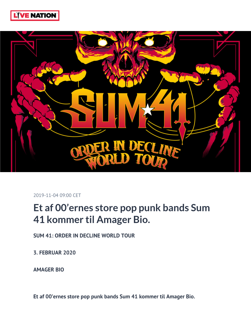 Et Af 00'Ernes Store Pop Punk Bands Sum 41 Kommer Til Amager Bio