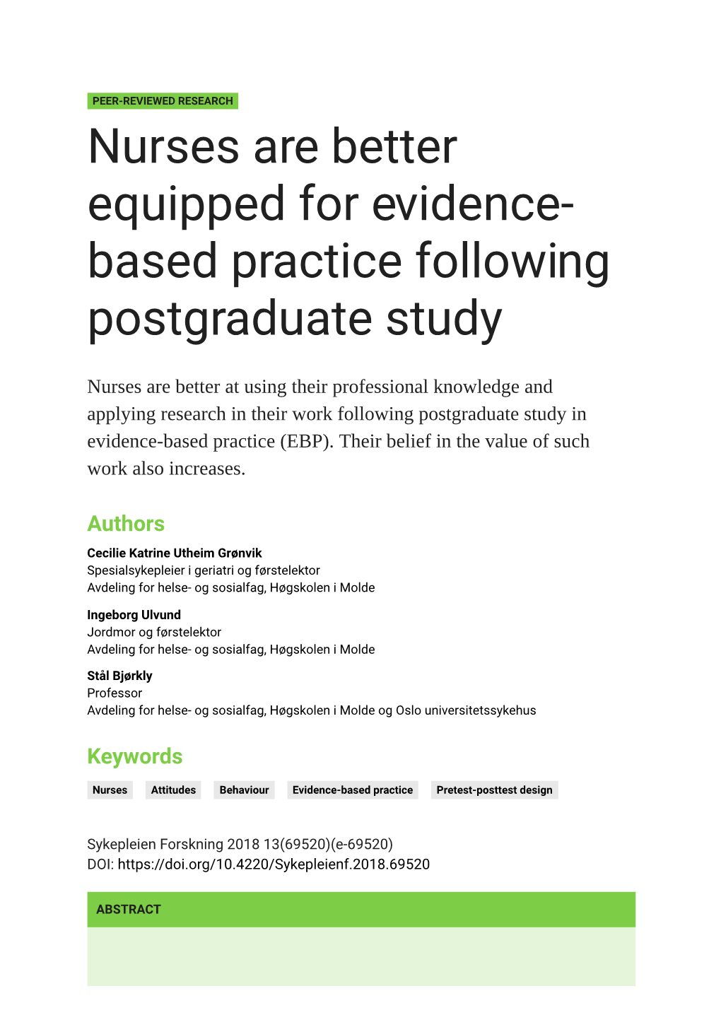 Nurses Are Better Equipped for Evidence- Based Practice Following Postgraduate Study