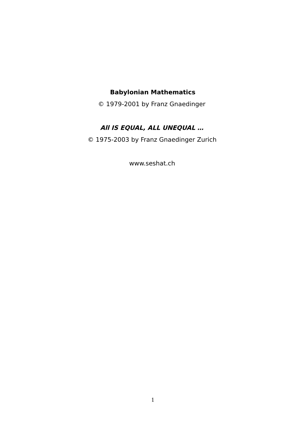 Babylonian Mathematics © 1979-2001 by Franz Gnaedinger All