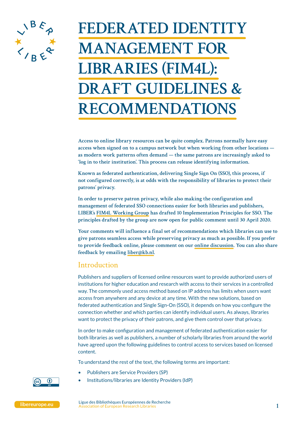 Federated Identity Management for Libraries (Fim4l): Draft Guidelines & Recommendations