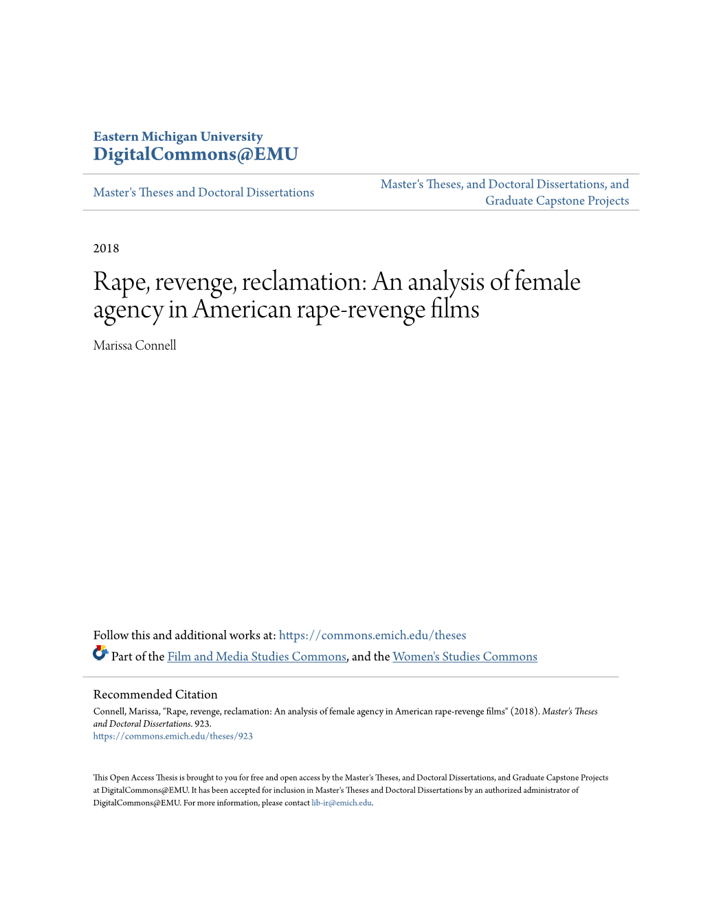 An Analysis of Female Agency in American Rape-Revenge Films Marissa Connell