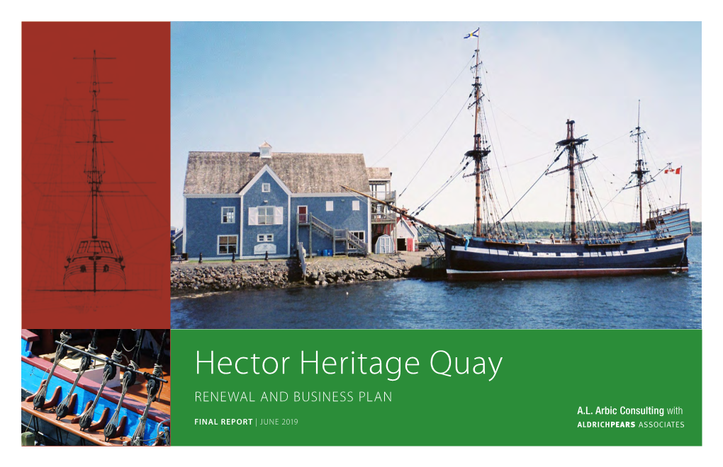 Hector Heritage Quay • RENEWAL and BUSINESS PLAN