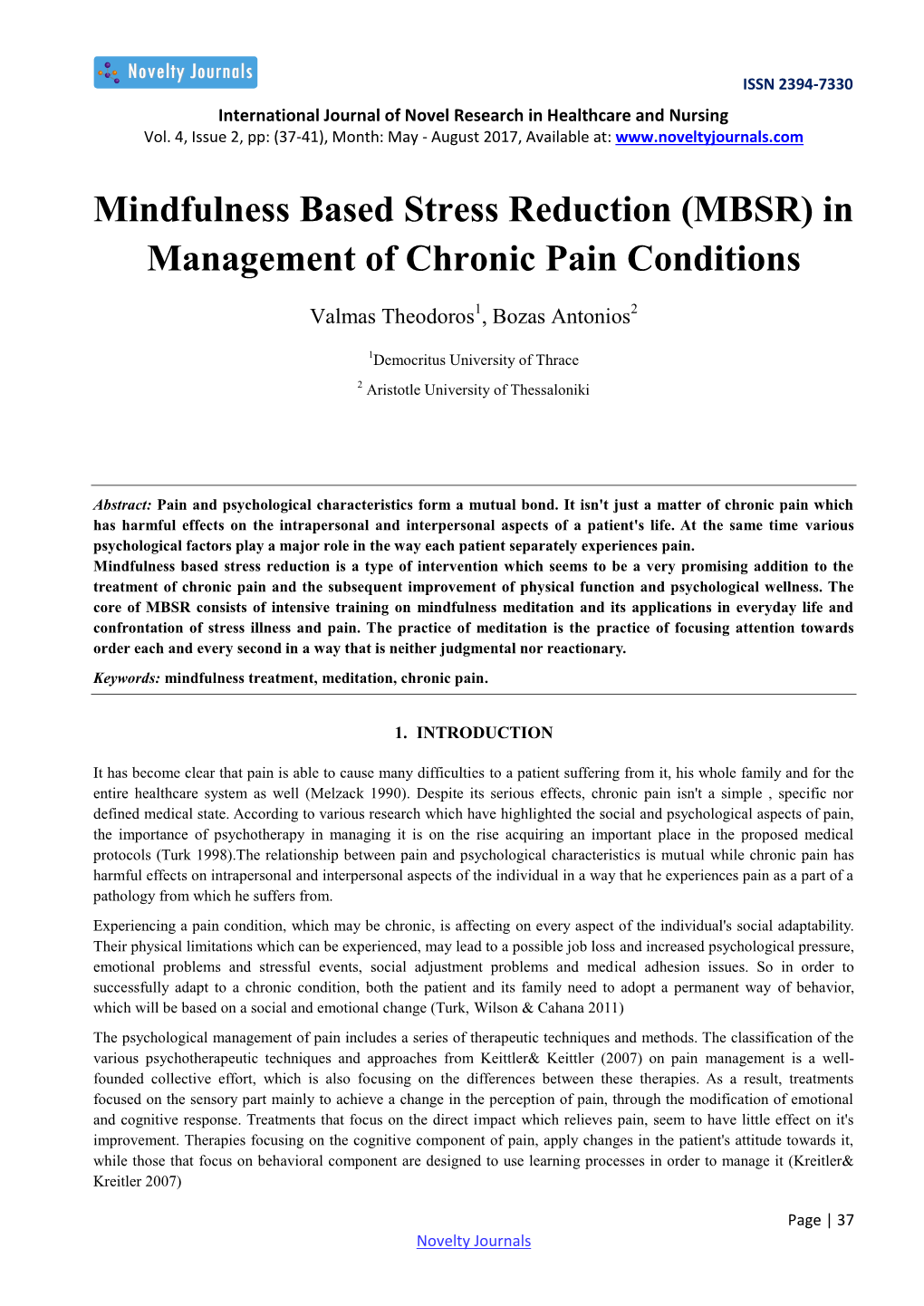 Mindfulness Based Stress Reduction (MBSR) in Management of Chronic Pain Conditions