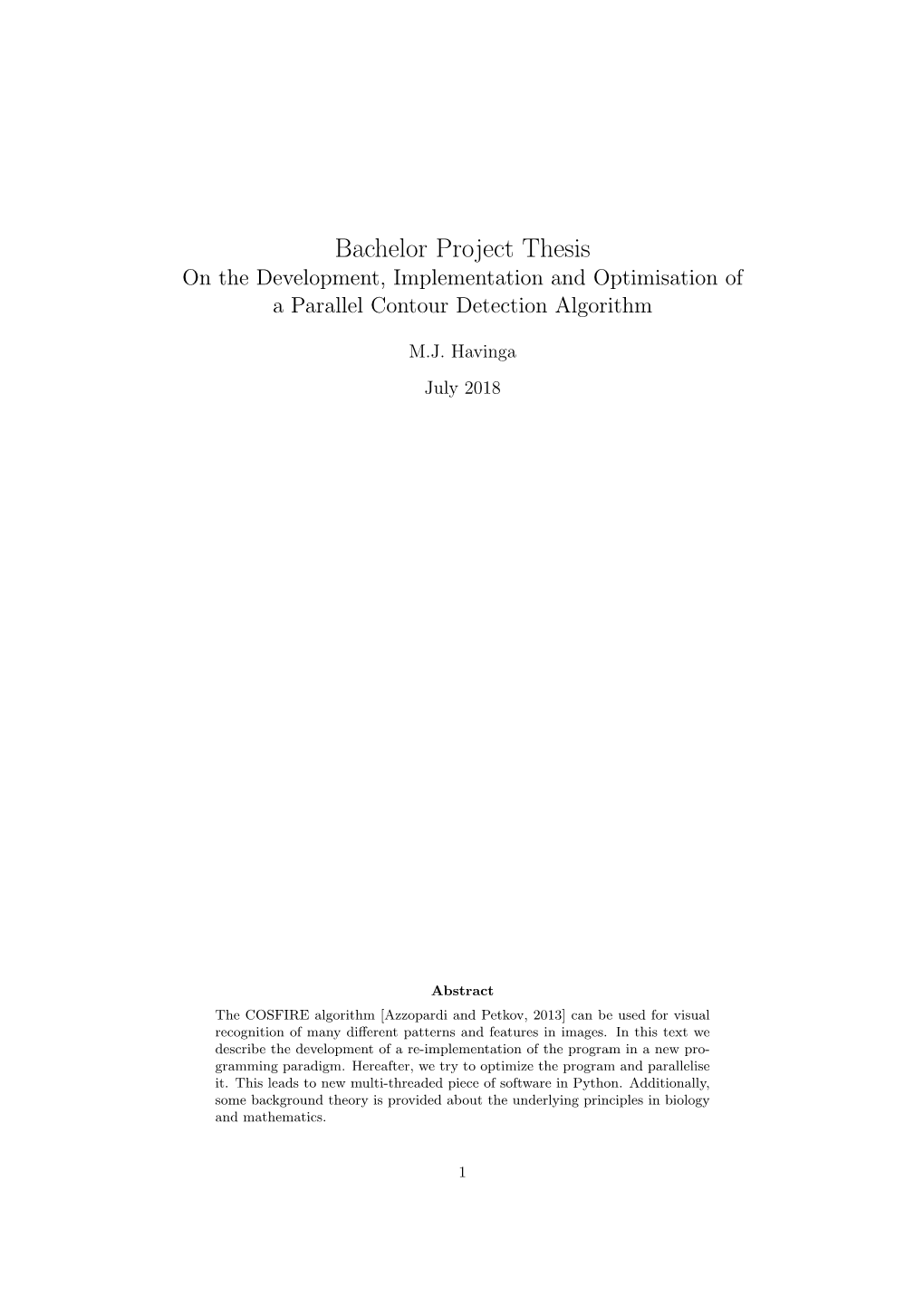 Bachelor Project Thesis on the Development, Implementation and Optimisation of a Parallel Contour Detection Algorithm