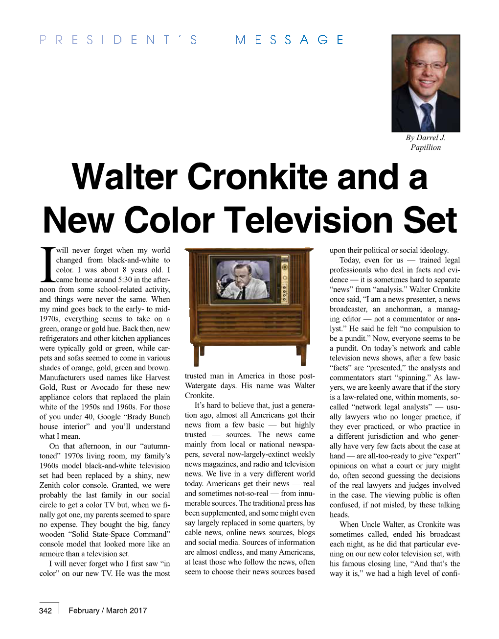 Walter Cronkite and a New Color Television Set Will Never Forget When My World Upon Their Political Or Social Ideology