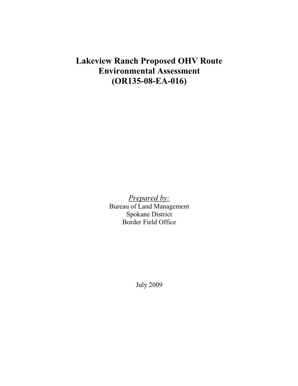 Lakeview Ranch Proposed OHV Route Environmental Assessment (OR135-08-EA-016)