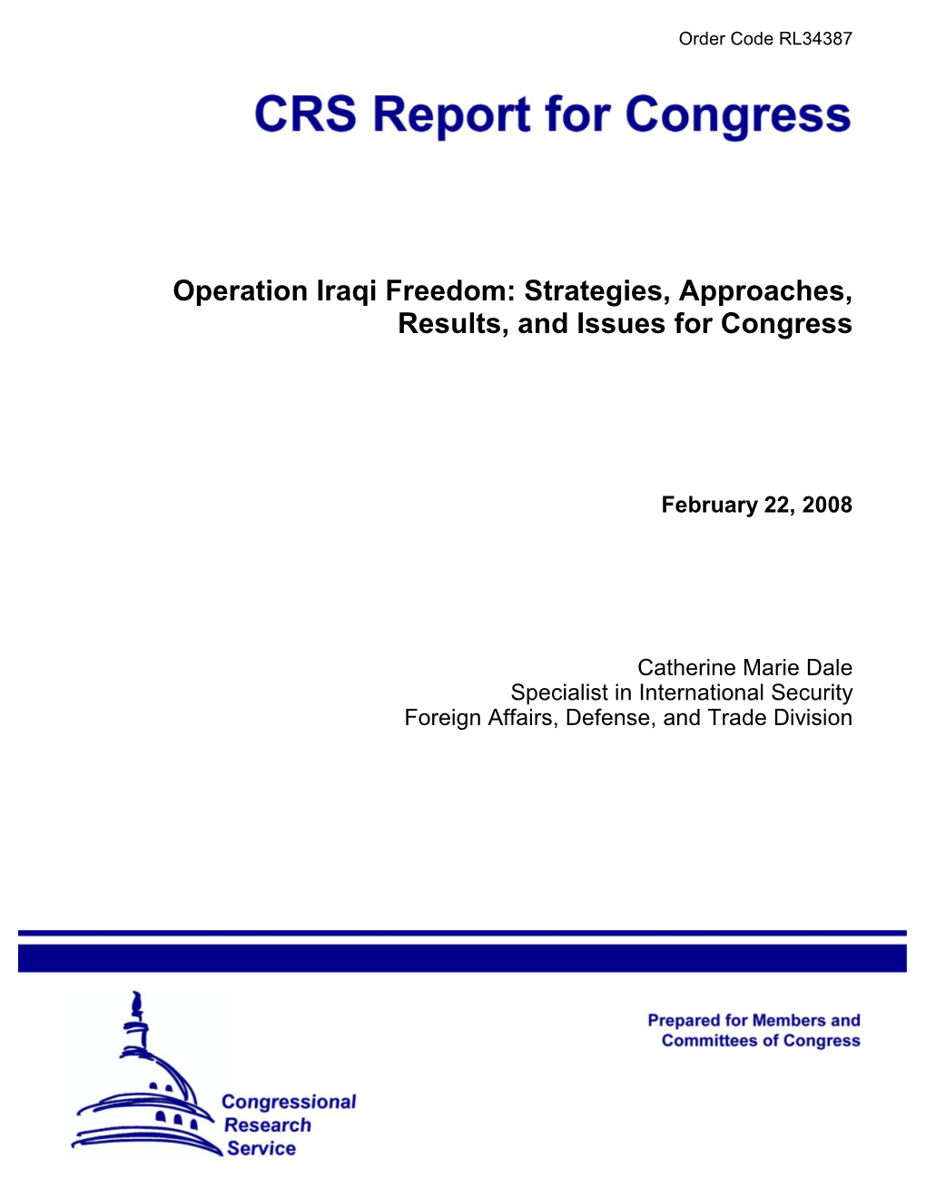 Operation Iraqi Freedom: Strategies, Approaches, Results, and Issues for Congress