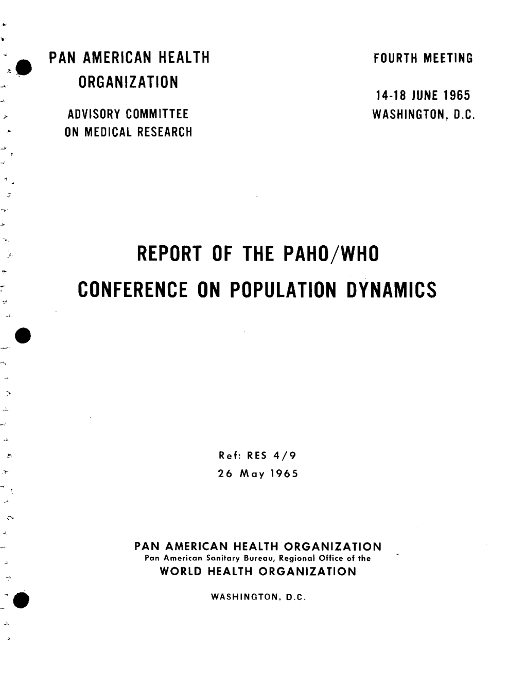 PAN AMERICAN HEALTH ORGANIZATION Pan American Sanitary Bureau, Regional Office of the WORLD HEALTH ORGANIZATION