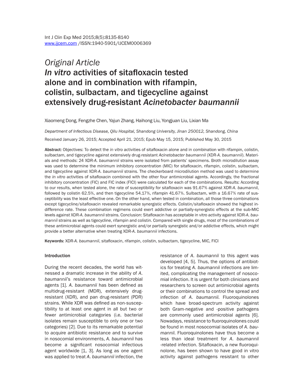 Original Article in Vitro Activities of Sitafloxacin Tested Alone and In