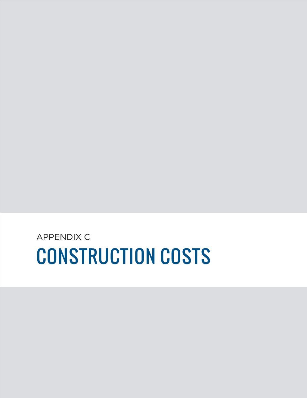 State Route 85 Guideway-Appendix C Construction Costs