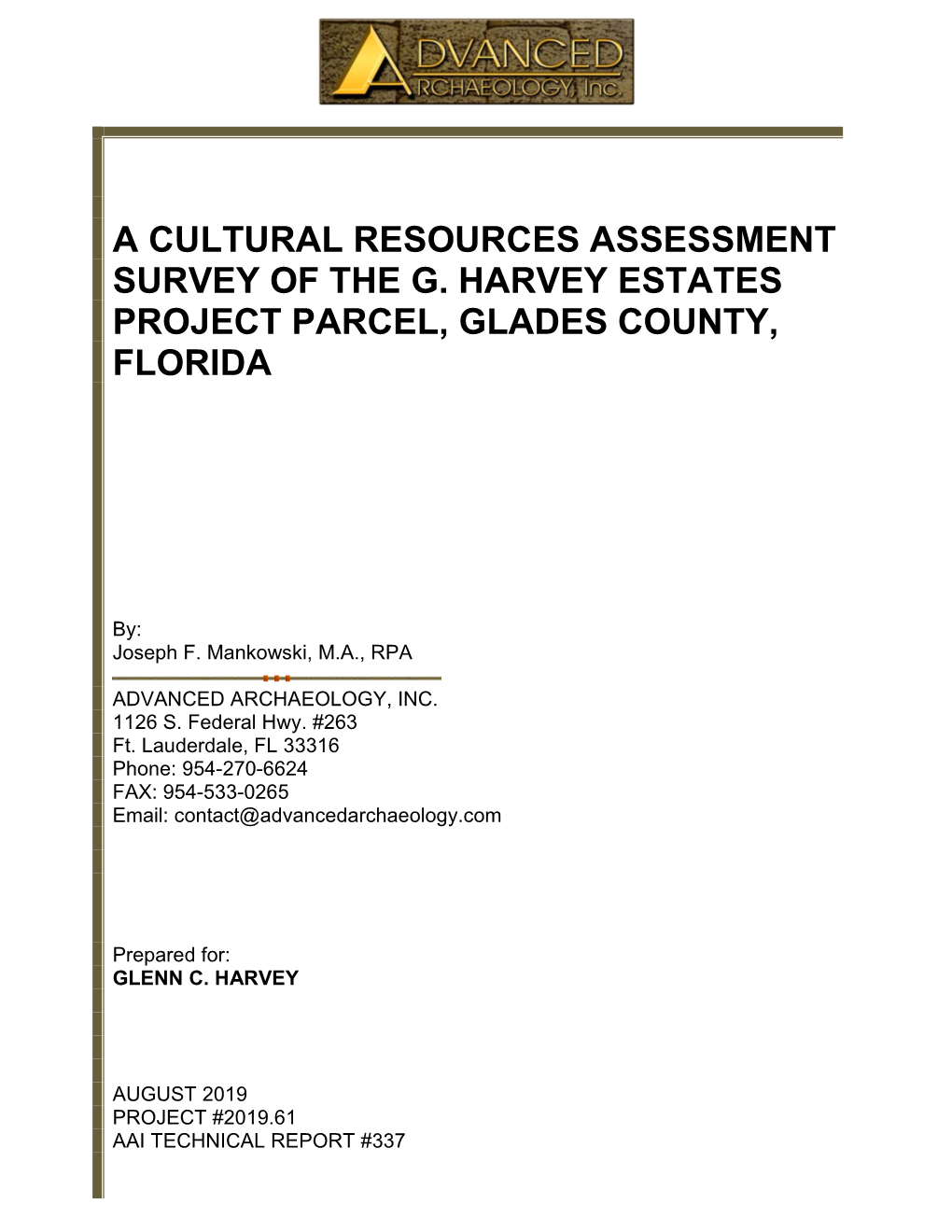 A Cultural Resources Assessment Survey of the G