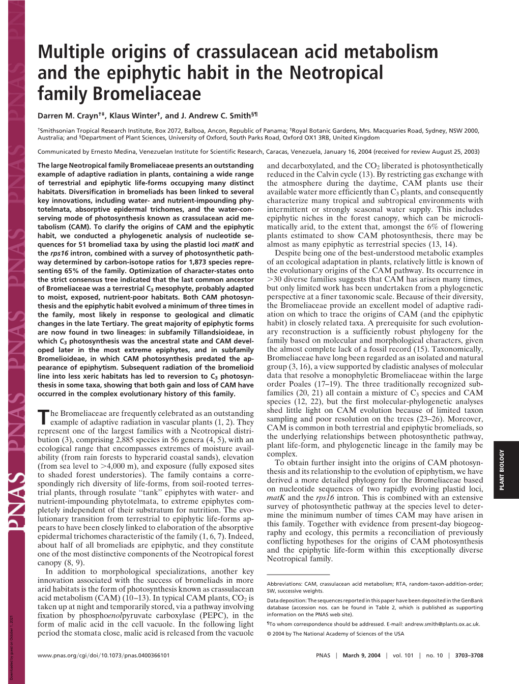 Multiple Origins of Crassulacean Acid Metabolism and the Epiphytic Habit in the Neotropical Family Bromeliaceae