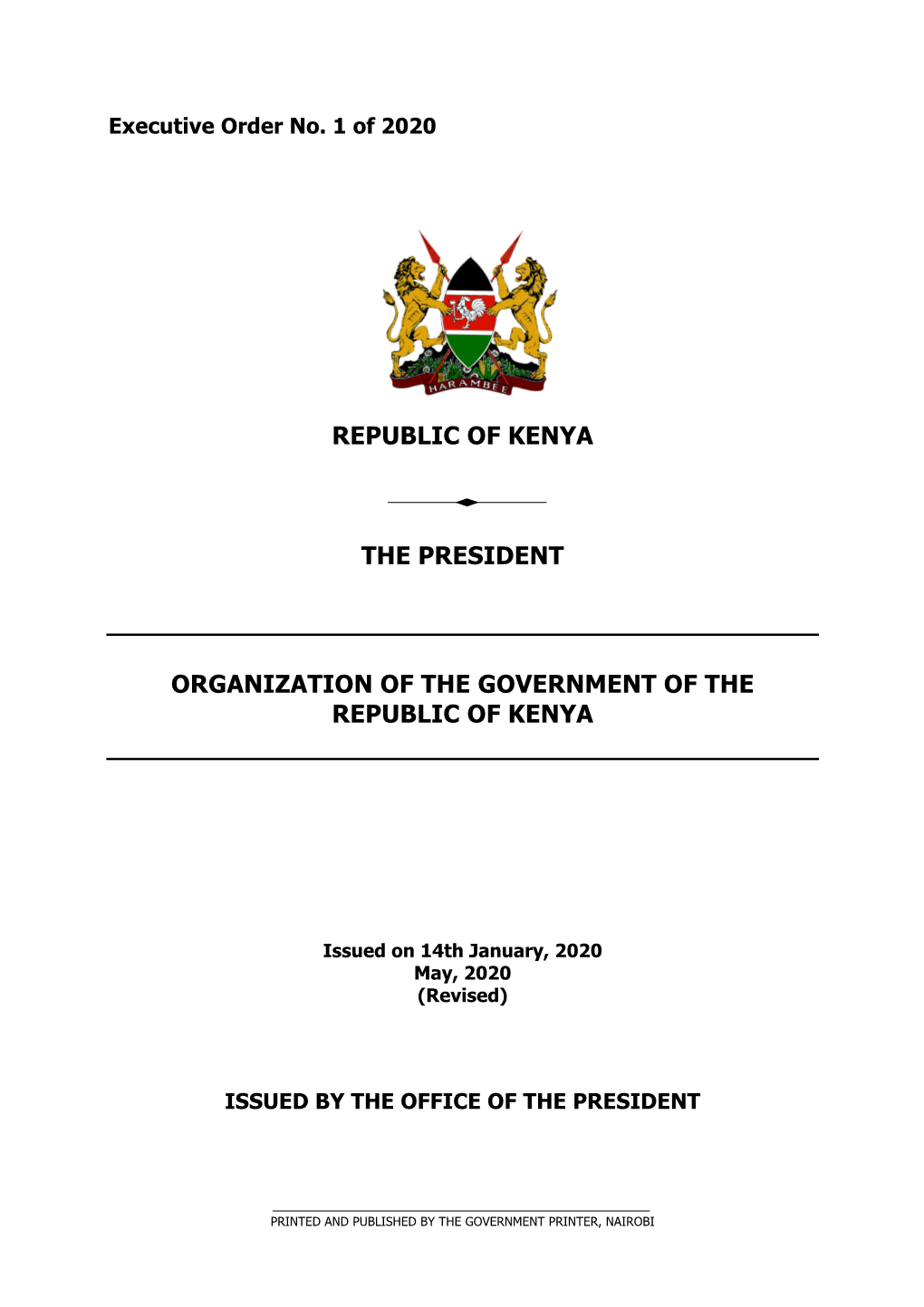 Republic of Kenya the President Organization Of