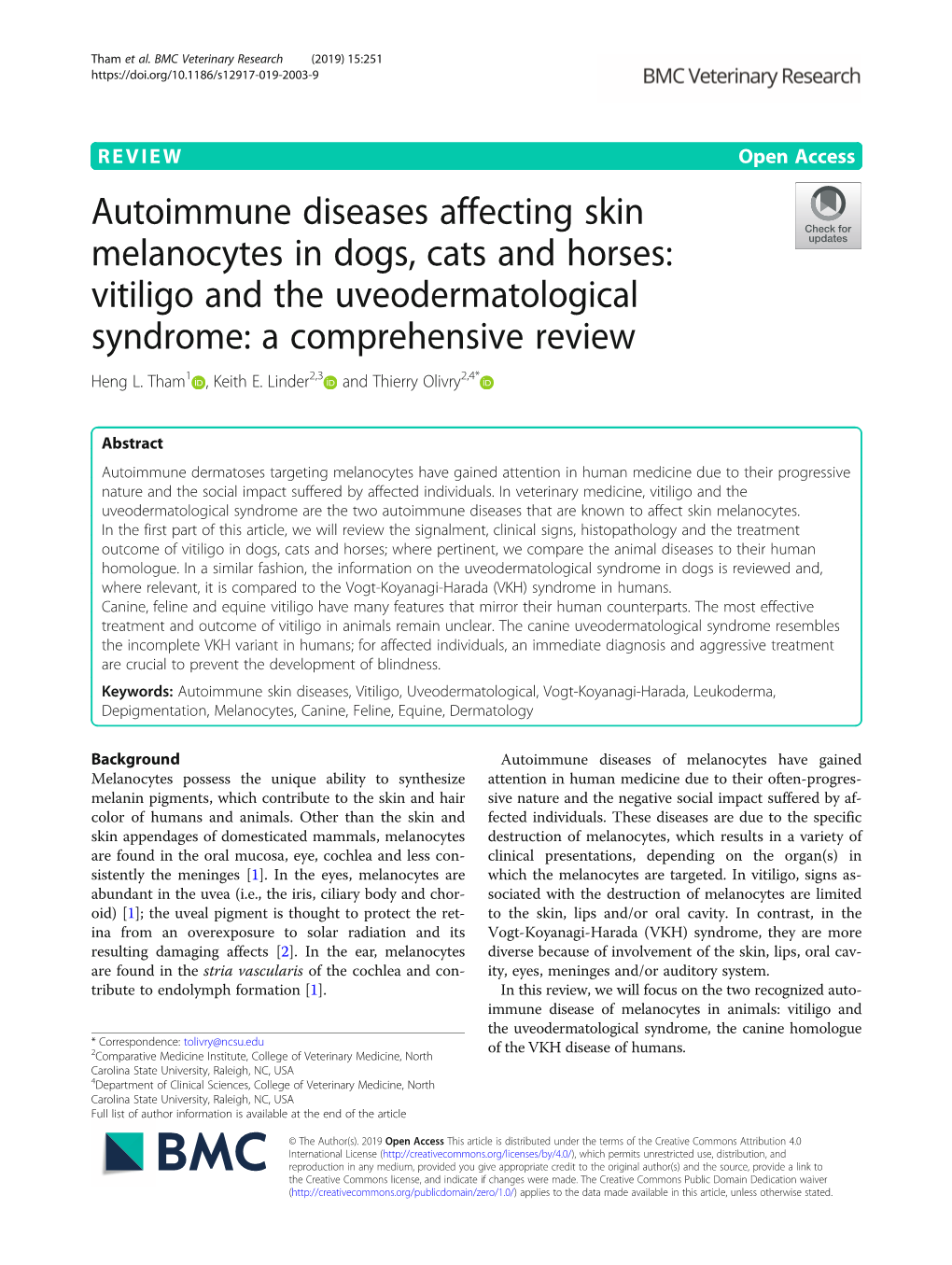Autoimmune Diseases Affecting Skin Melanocytes in Dogs, Cats and Horses: Vitiligo and the Uveodermatological Syndrome: a Comprehensive Review Heng L