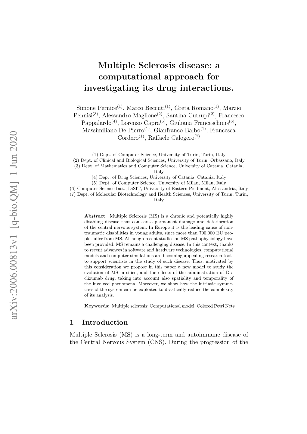 Arxiv:2006.00813V1 [Q-Bio.QM] 1 Jun 2020 1 Introduction Multiple Sclerosis (MS) Is a Long-Term and Autoimmune Disease of the Central Nervous System (CNS)