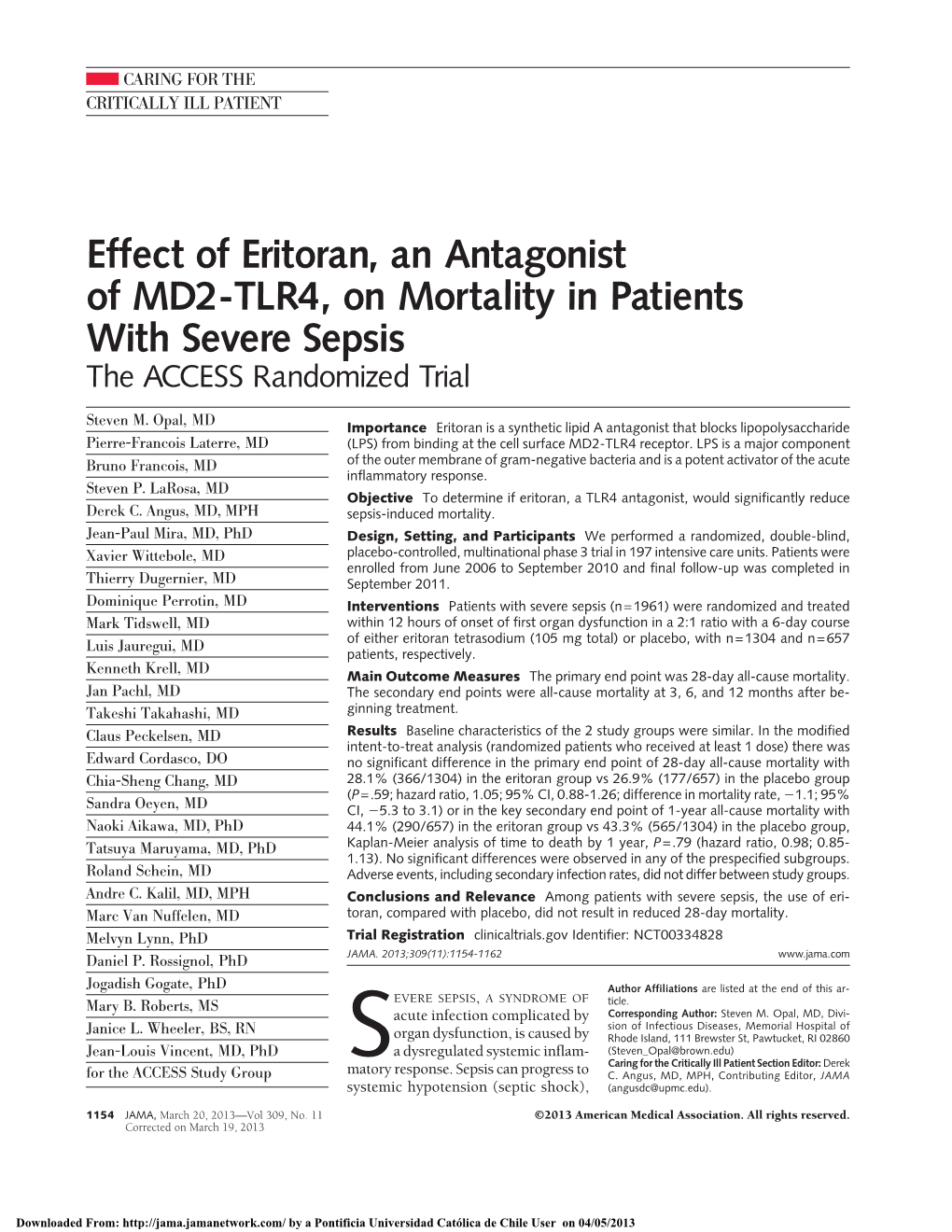 Effect of Eritoran, an Antagonist of MD2-TLR4, on Mortality in Patients with Severe Sepsis the ACCESS Randomized Trial