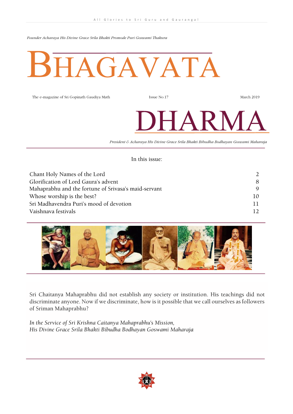 Bhagavata Dharma – the E- Magazine of Sri Gopinath Gaudiya Math Page | 2