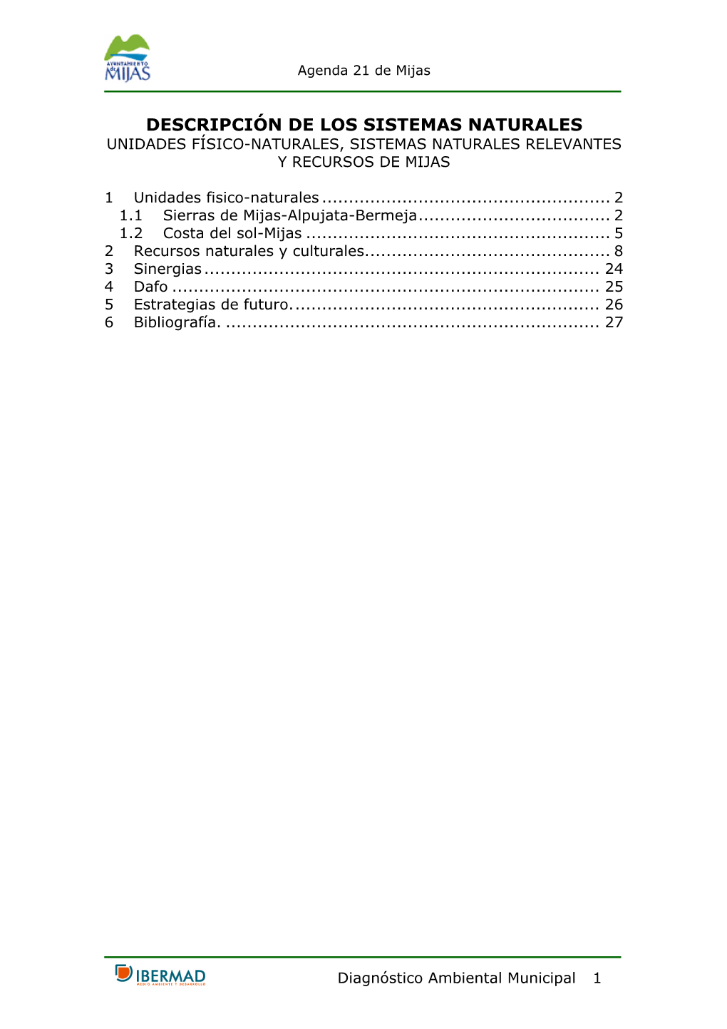 Descripción De Los Sistemas Naturales Unidades Físico-Naturales, Sistemas Naturales Relevantes Y Recursos De Mijas