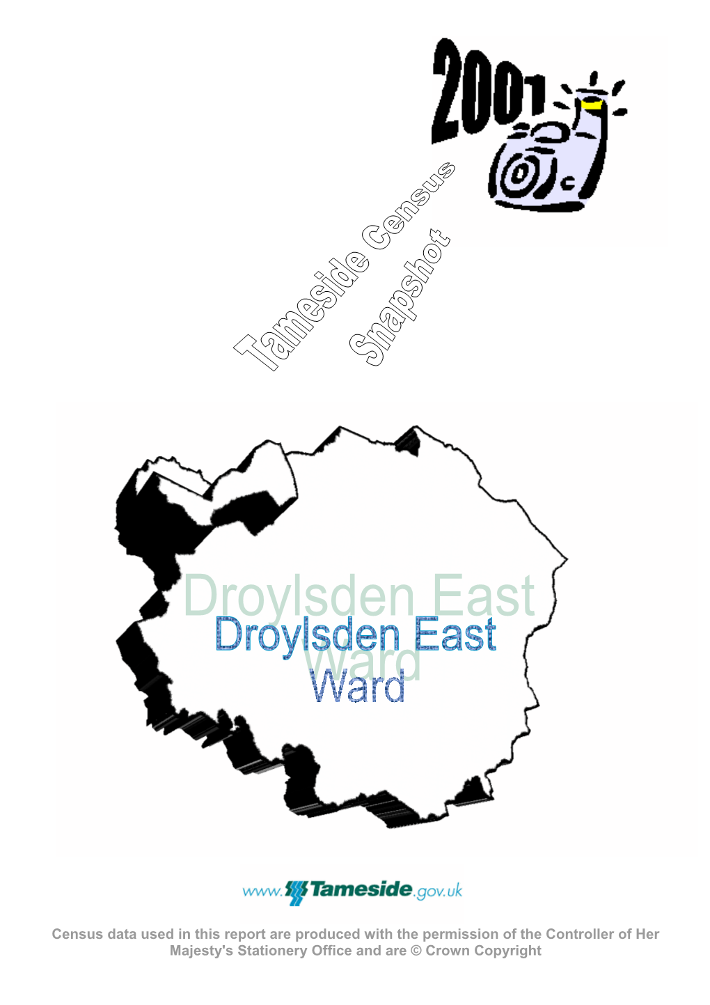 Droylsden East Ward, Which Comes Into Effect on 10Th June 2004