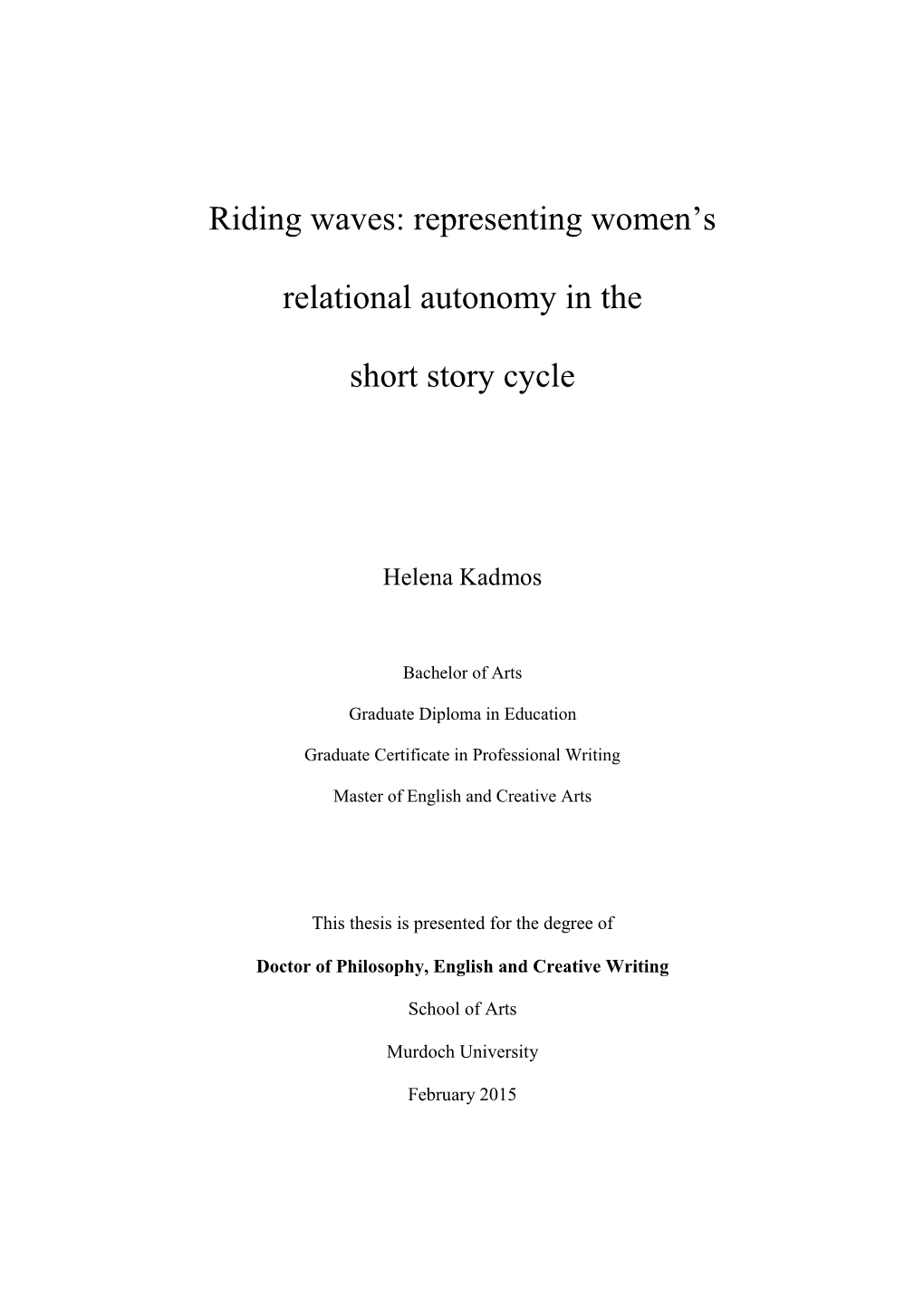 Representing Women's Relational Autonomy in the Short Story Cycle
