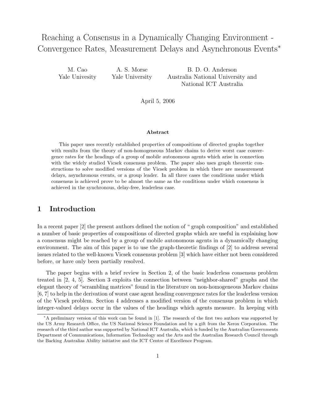 Convergence Rates, Measurement Delays and Asynchronous Events∗