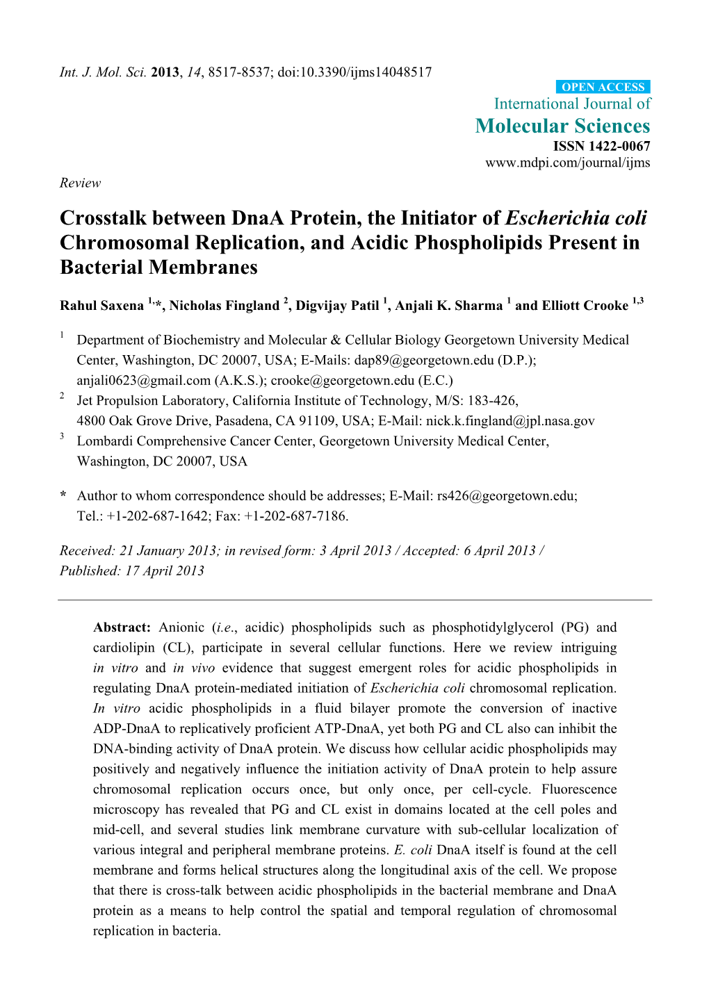 Crosstalk Between Dnaa Protein, the Initiator of Escherichia Coli Chromosomal Replication, and Acidic Phospholipids Present in Bacterial Membranes