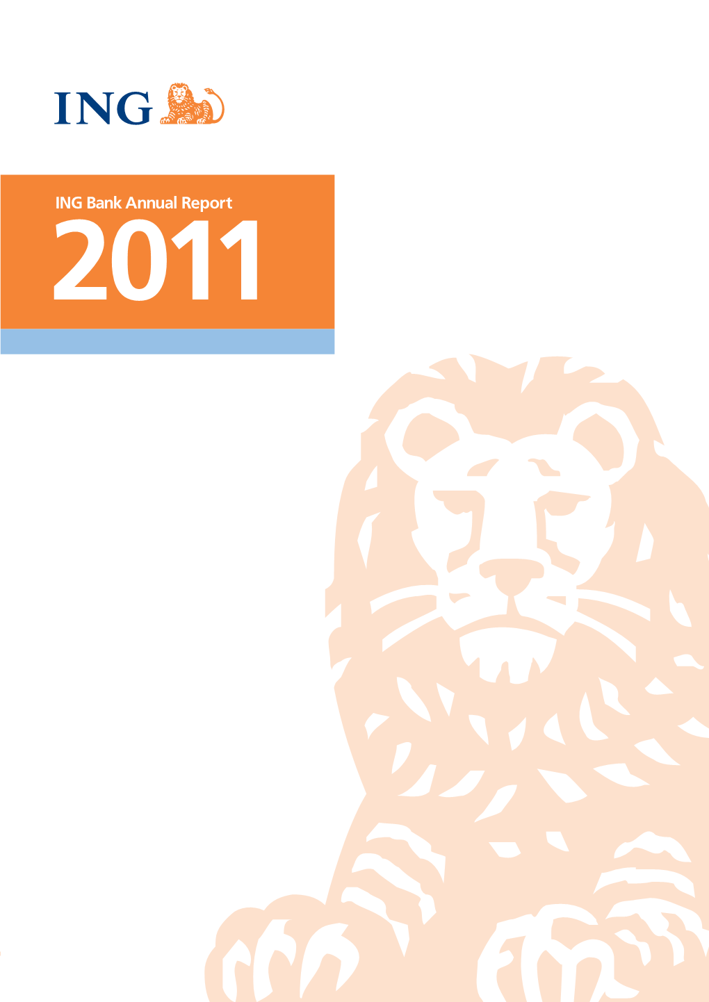 2011 Annual Report of ING Bank NV