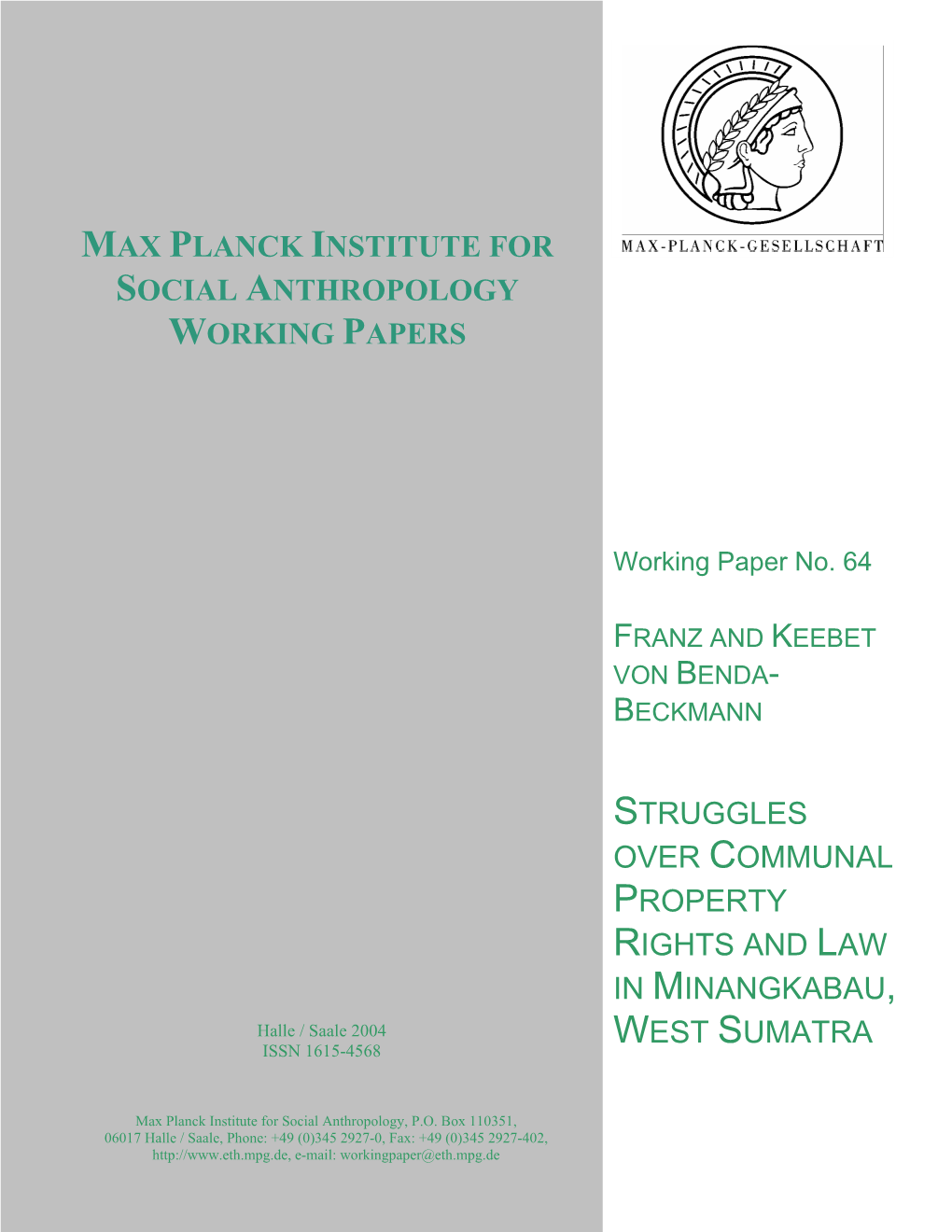 Max Planck Institute for Social Anthropology Working Papers