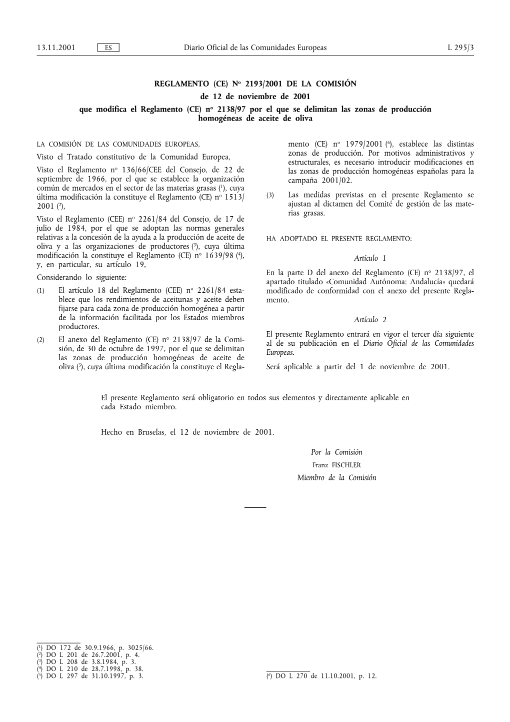 Diario Oficial L 295, 13/11/2001, P. 3