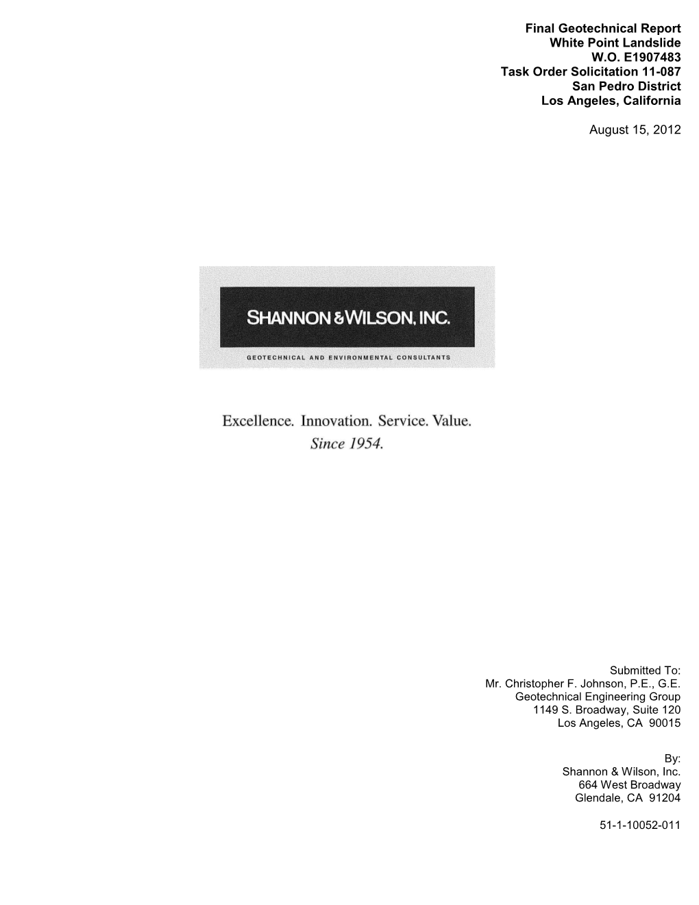 Final Geotechnical Report White Point Landslide W.O. E1907483 Task Order Solicitation 11-087 San Pedro District Los Angeles, California