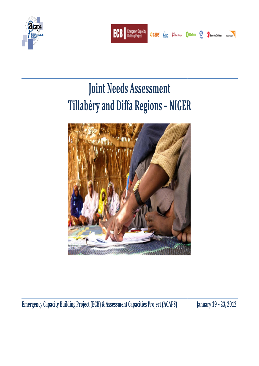 Joi Tillabéry Joint Needs Assessment Tillabéry and Diffa Regions – NIGER NIGER