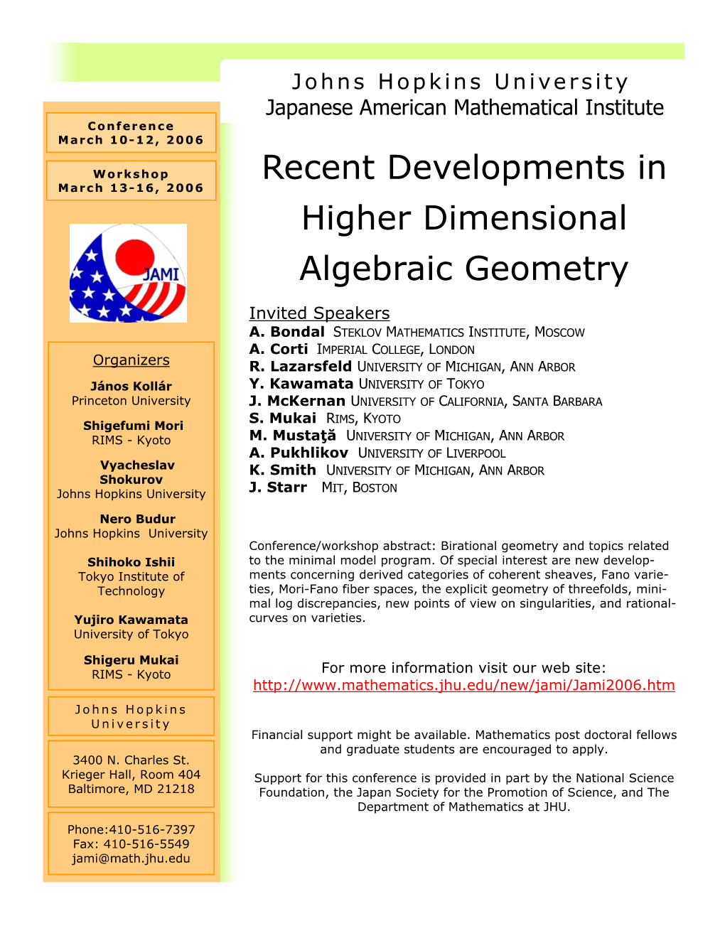 Recent Developments in Higher Dimensional Algebraic Geometry