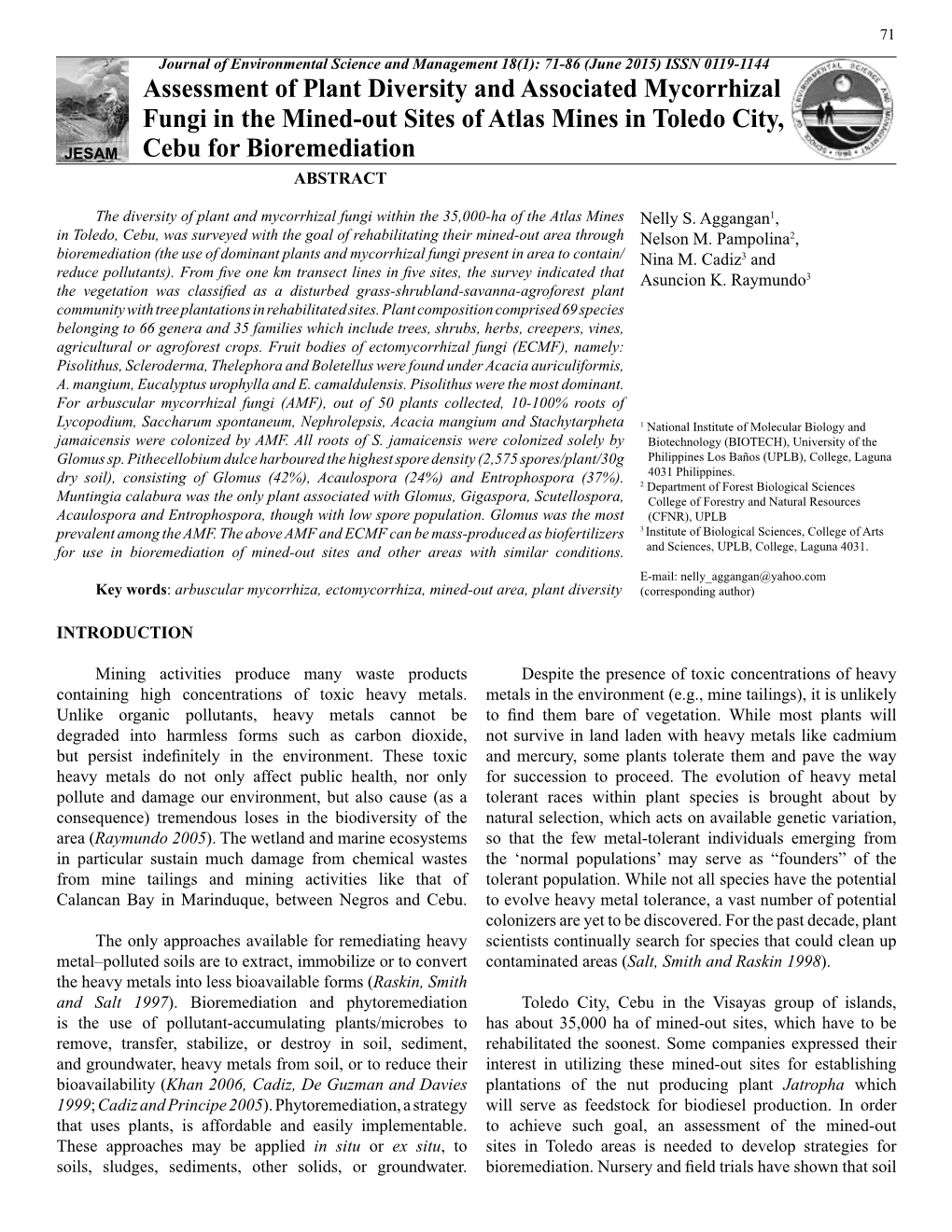 Assessment of Plant Diversity and Associated Mycorrhizal Fungi in the Mined-Out Sites of Atlas Mines in Toledo City, JESAM Cebu for Bioremediation ABSTRACT