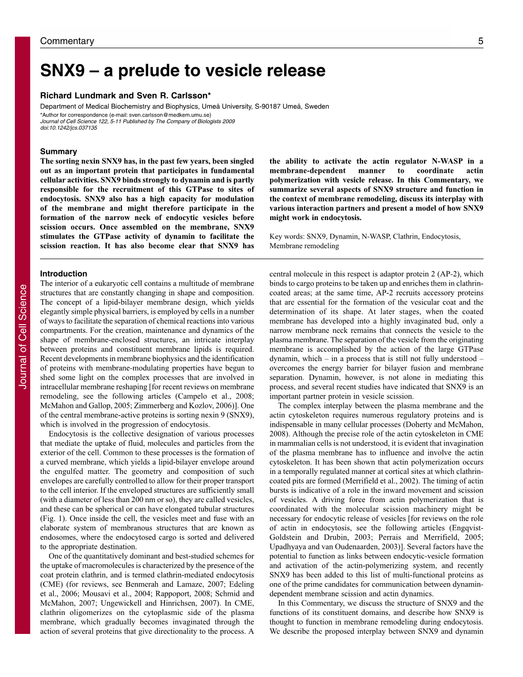 SNX9 – a Prelude to Vesicle Release