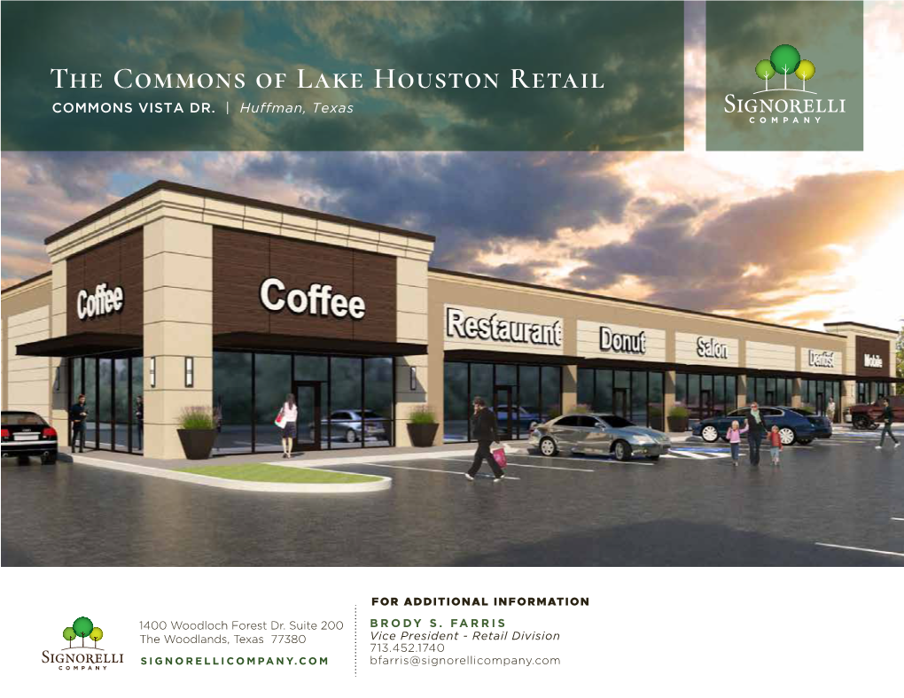 The Commons of Lake Houston Retail COMMONS VISTA DR