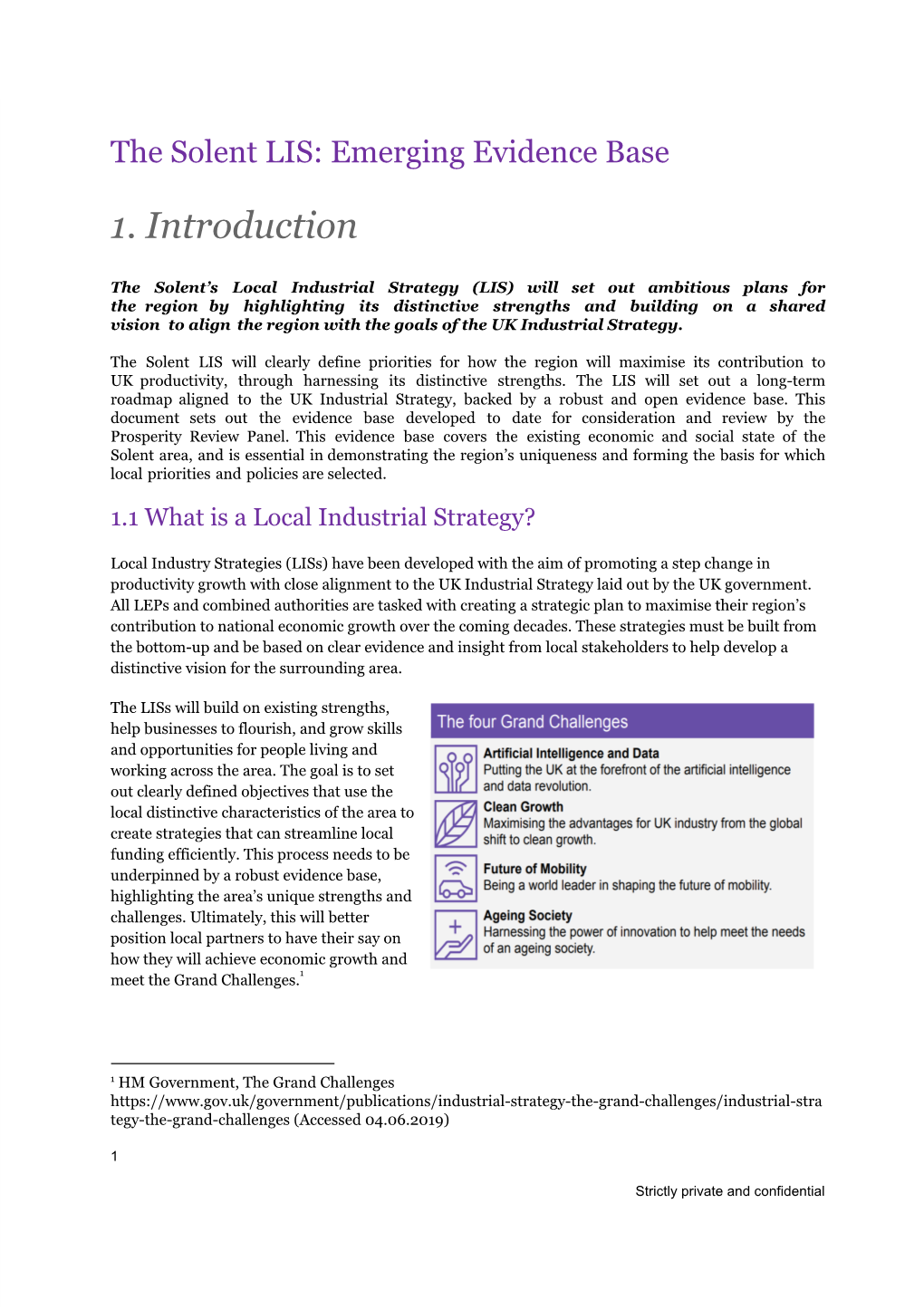 The Solent LIS: Emerging Evidence Base