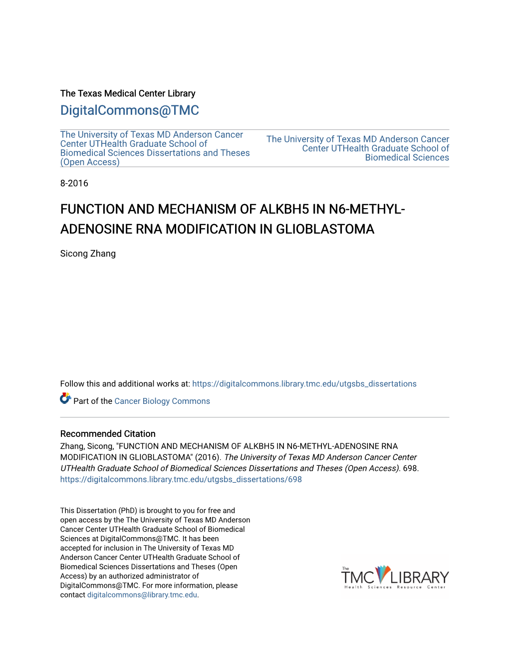 Function and Mechanism of Alkbh5 in N6-Methyl- Adenosine Rna Modification in Glioblastoma