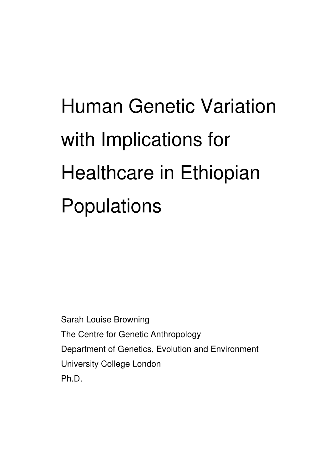 Human Genetic Variation with Implications for Healthcare in Ethiopian Populations