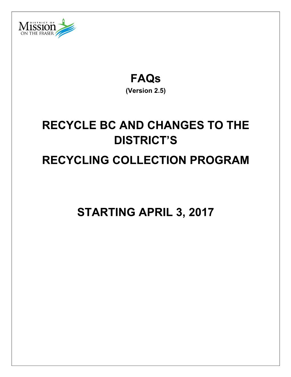 Recycle Bc and Changes to the District’S Recycling Collection Program