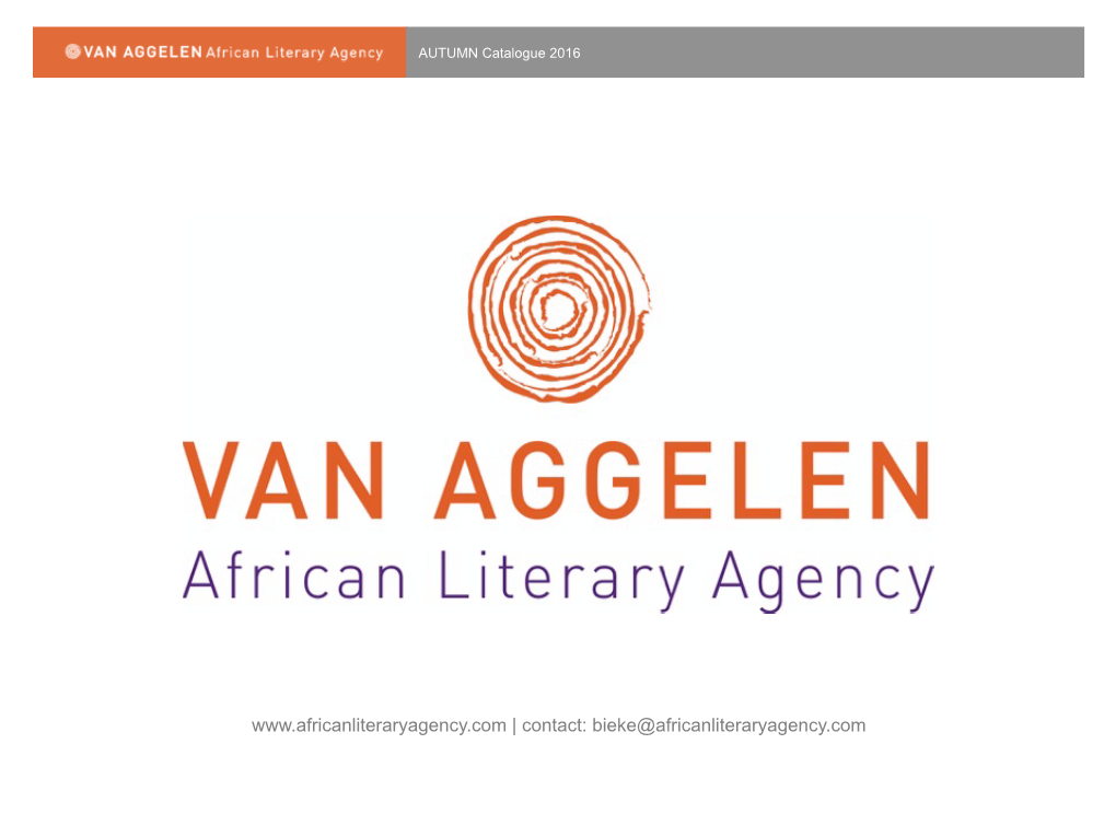 | Contact: Bieke@Africanliteraryagency.Com