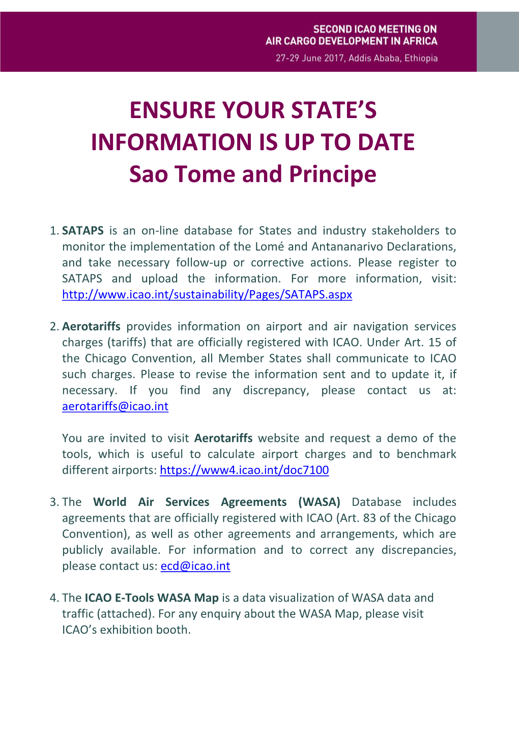 ENSURE YOUR STATE's INFORMATION IS up to DATE Sao Tome and Principe