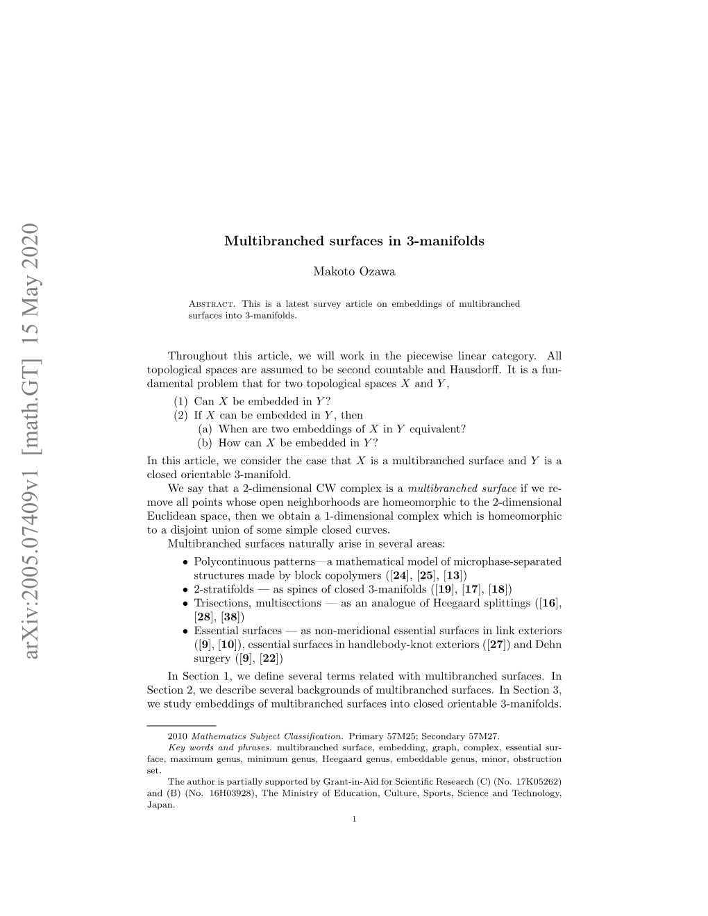 Arxiv:2005.07409V1 [Math.GT] 15 May 2020 Surgery ([9], [22]) in Section 1, We Deﬁne Several Terms Related with Multibranched Surfaces