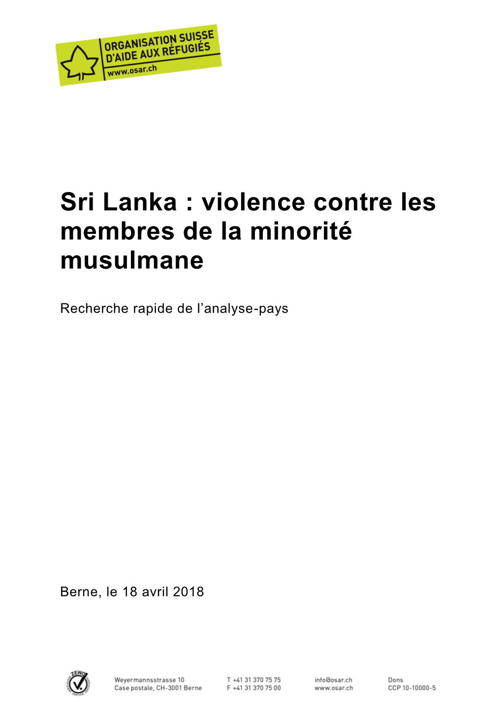 Sri Lanka : Violence Contre Les Membres De La Minorité Musulmane