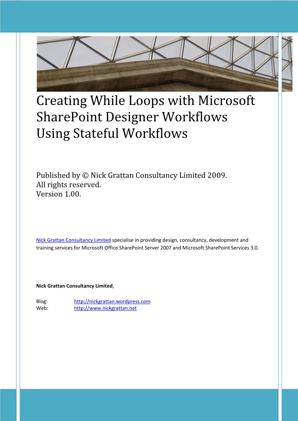 Creating While Loops with Microsoft Sharepoint Designer Workflows Using Stateful Workflows