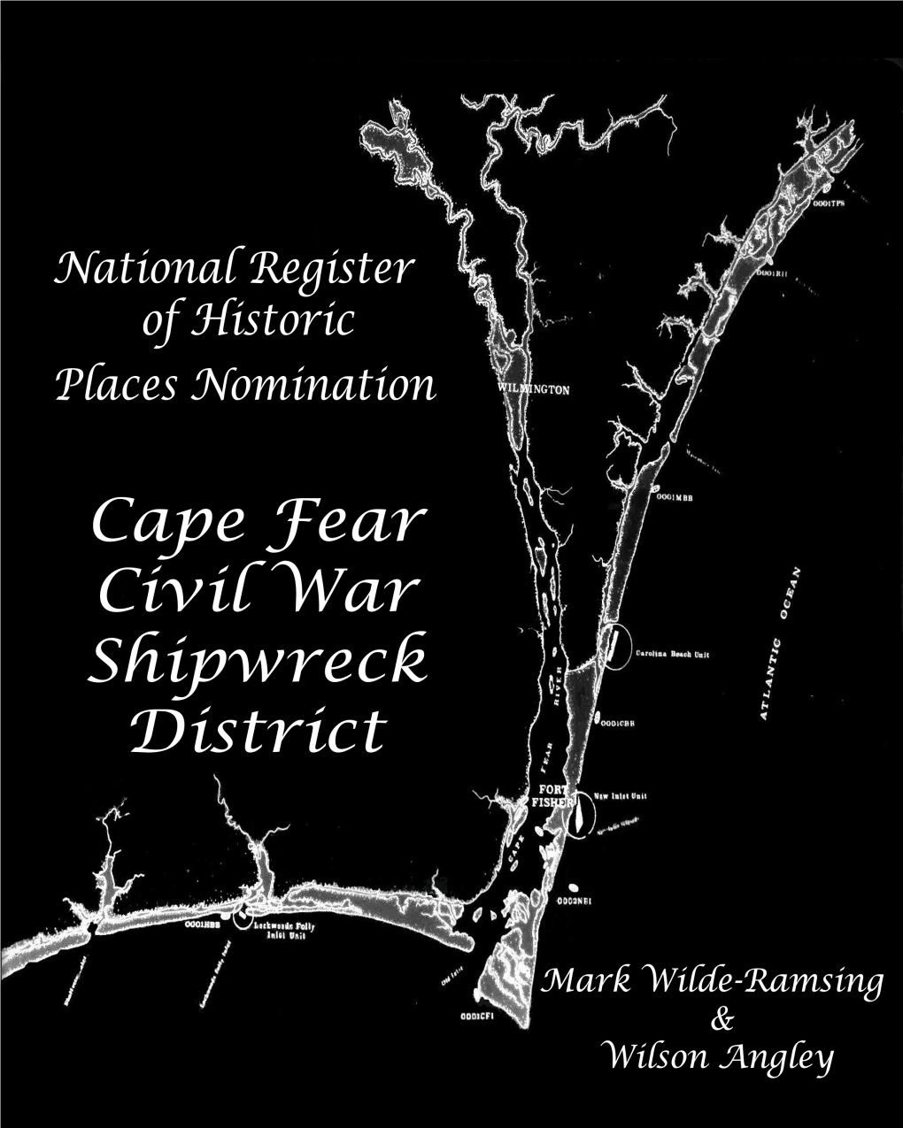 Cape Fear Civil War Shipwreck District