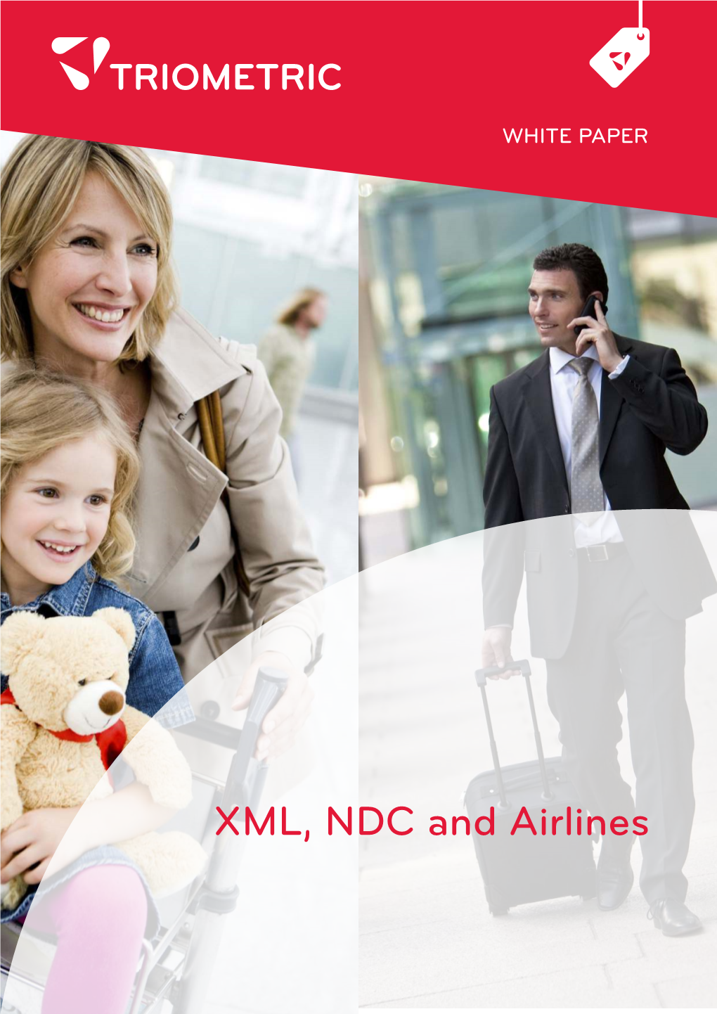 XML, NDC and Airlines Table of Contents