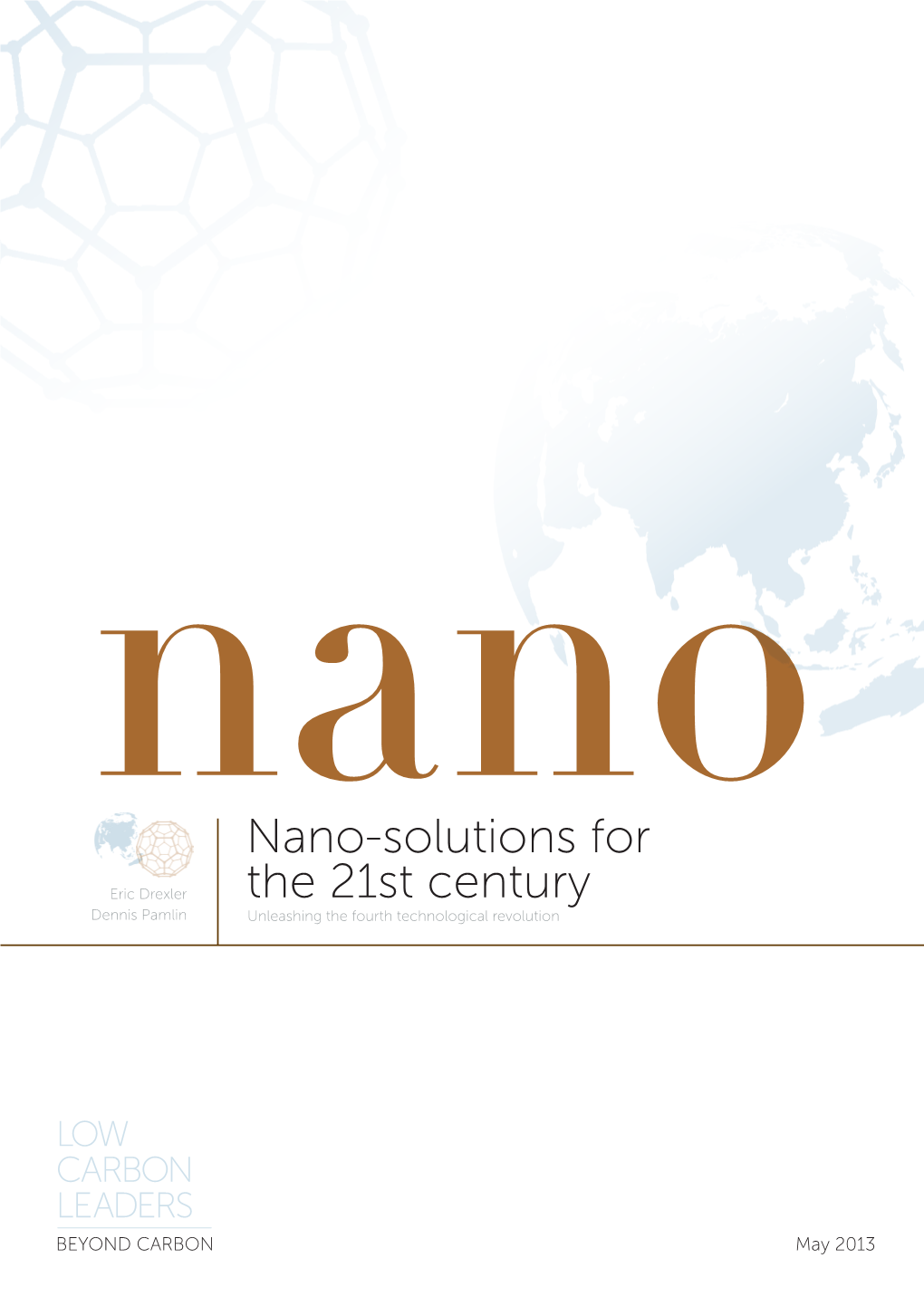 Nano-Solutions for the 21St Century