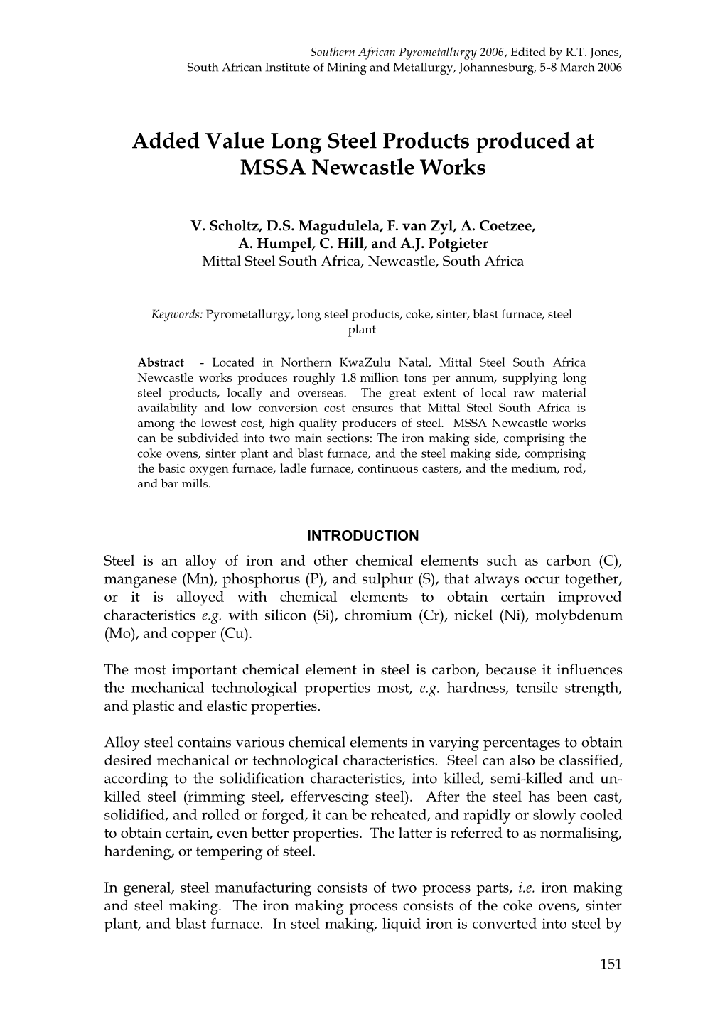 Added Value Long Steel Products Produced at MSSA Newcastle Works