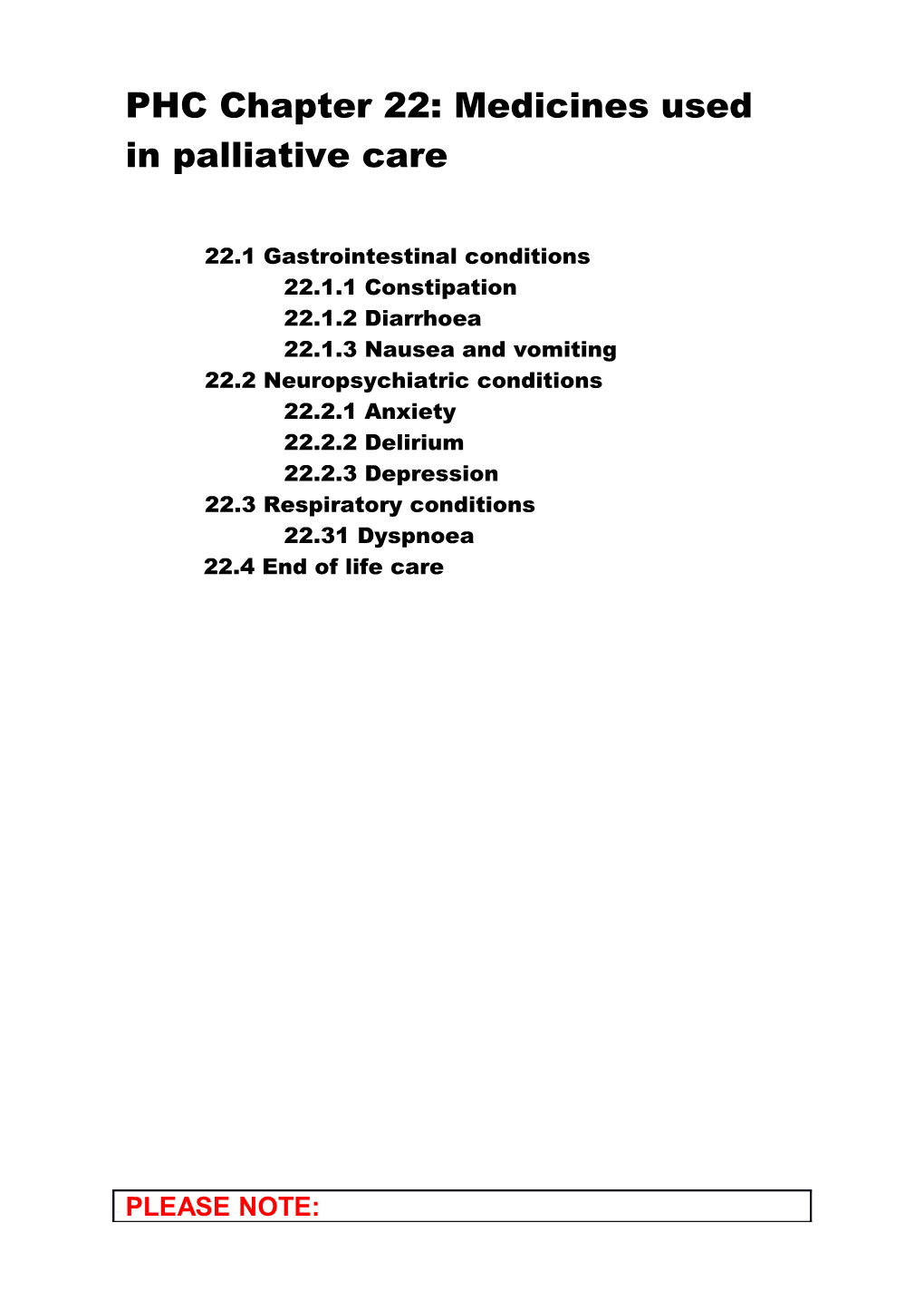 PHC Chapter 22: Medicines Used in Palliative Care